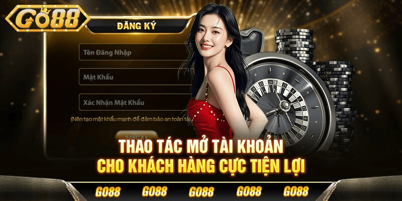 Thao tác mở tài khoản cho khách hàng cực tiện lợi